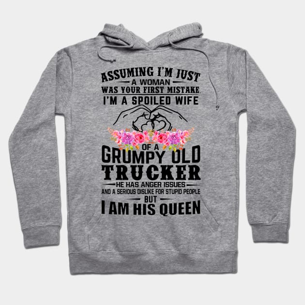 I'm A Spoiled Wife Of A Grumpy Old Trucker Wife Husband Matching Hoodie by Ripke Jesus